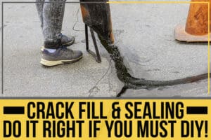 You are currently viewing Crack Fill & Sealing – Do It Right If You Must DIY!